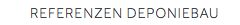 REFERENZEN DEPONIEBAU